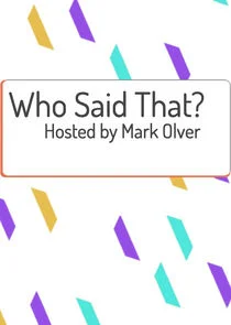 Who Said That? Poster