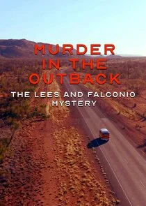 Murder in the Outback: The Falconio and Lees Mystery Poster