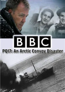 PQ17: An Arctic Convoy Disaster poster
