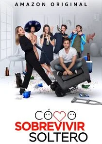 Wie man als Single überlebt Poster