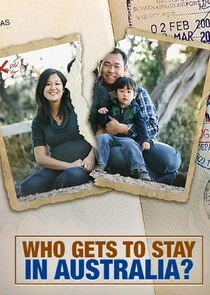 Pôster de Who Gets to Stay in Australia?