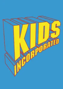 Kids Incorporated poster