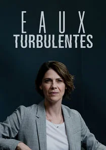 Póster de Eaux Turbulentes
