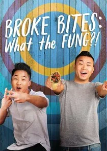 Póster de Broke Bites: What the Fung?!