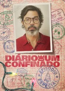 DiÄ‚Ë‡rio de Um Confinado Poster