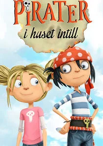 The Pirates Next Door afişi