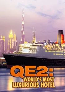 QE2: The World's Most Luxurious Hotel Poster
