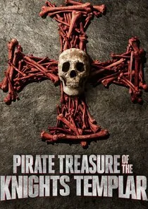 Pirate Treasure of the Knights Templar Poster