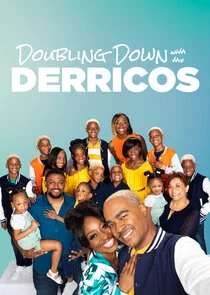 Doubling Down with the Derricos poster