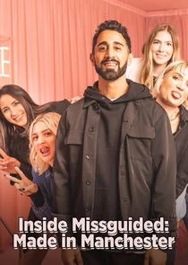 Poster di Inside Missguided: Made in Manchester