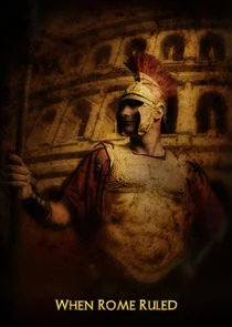 When Rome Ruled Poster