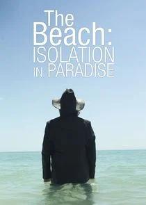 Affiche de The Beach: Isolation in Paradise