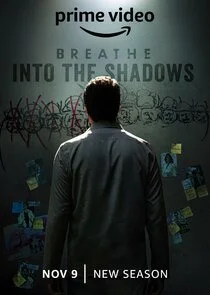 Affiche de Breathe: Into the Shadows