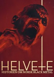 Plakat Helvete - historien om norsk black metal