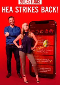 Poster di 90 Day FiancÄ‚Â©: HEA Strikes Back!