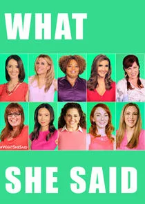 Plakat #WhatSheSaid