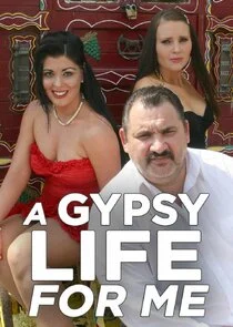 Póster de A Gypsy Life for Me