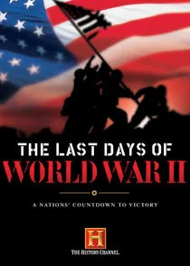 Plakat The Last Days of World War II