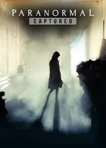 Paranormal Captured afişi
