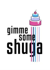 Plakat Gimme Some Shuga