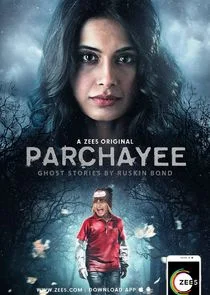 Pôster de Parchhayee: Ghost Stories by Ruskin Bond