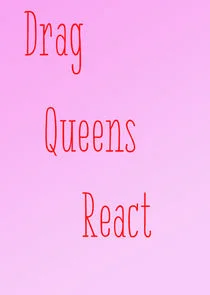 Pôster de Drag Queens React