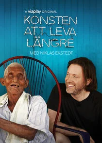 Konsten att leva lÄ‚Â¤ngre - med Niklas Ekstedt