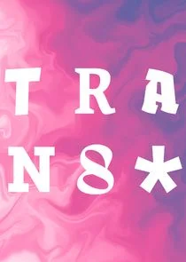 Trans* poster