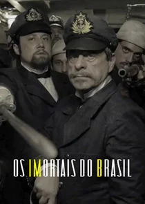 Poster di Os Imortais do Brasil