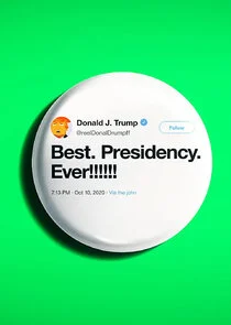 Best Presidency Ever poster