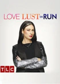 Love, Lust or Run: Wear Are They Now poster