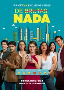 De Brutas, Nada Poster