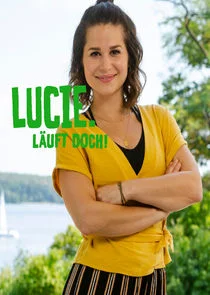 Lucie. LÄ‚Â¤uft doch!