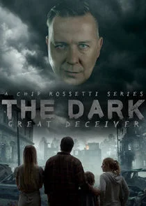 The Dark: The Great Deceiver poster