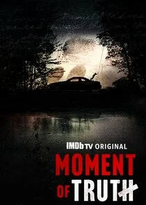 Affiche de Moment of Truth