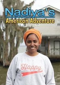 Nadiya's American Adventure poster