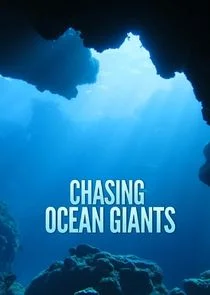 Pôster de Chasing Ocean Giants