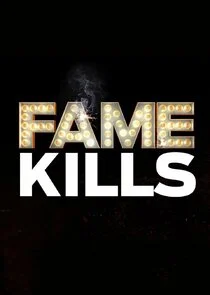 Fame Kills poster