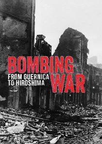Plakat Bombing War: From Guernica to Hiroshima