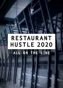 Plakat Restaurant Hustle 2020: All on the Line