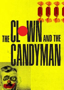 Clown und Candyman - Tödlicher Teeniehorror Poster