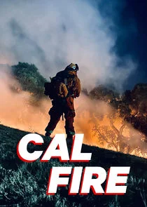Cal Fire – Feueralarm in Kalifornien Poster