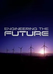 Pôster de Engineering the Future