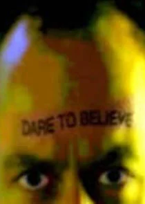 Plakat Dare to Believe