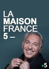 La Maison France 5 Poster
