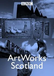 Affiche de ArtWorks Scotland