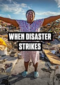 Affiche de When Disaster Strikes