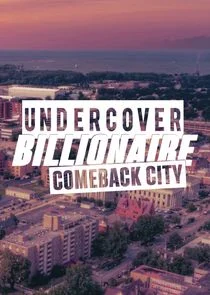 Undercover Billionaire: Zwischen Pleite und Profit Poster