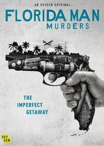 Plakat Florida Man Murders