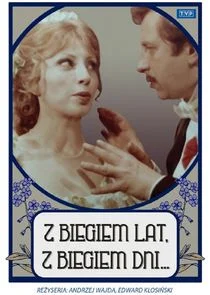 Pôster de Z biegiem lat, z biegiem dni...